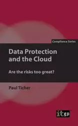 Data Protection and the Cloud - Paul Ticher