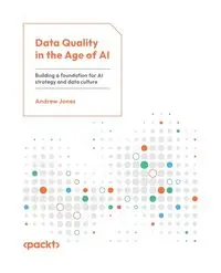 Data Quality in the Age of AI - Andrew Jones