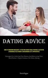 Dating Advice - Patrick Higgins