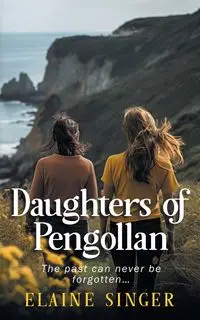 Daughters of Pengollan - Elaine Singer