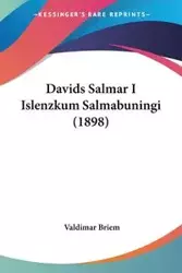 Davids Salmar I Islenzkum Salmabuningi (1898) - Briem Valdimar