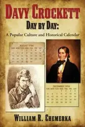 Davy Crockett Day by Day - William Chemerka  R.