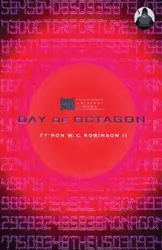 Day of Octagon - Robinson II Ty'Ron W. C.