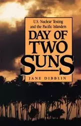 Day of Two Suns - Jane Dibblin