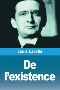 De l'existence - Lavelle Louis