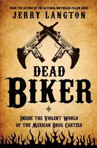 Dead Biker - Jerry Langton