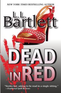 Dead In Red - Bartlett L.L.