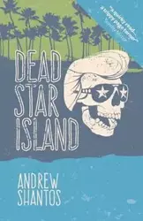 Dead Star Island - Andrew Shantos