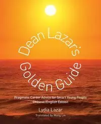 Dean Lazar's Golden Guide (Chinese/English) - Lydia Lazar