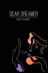 Dear Dreamer - Sharma Nihar