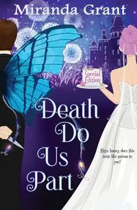 Death Do Us Part - Grant Miranda