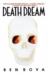 Death Dream - Ben Bova