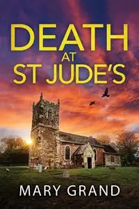 Death at St Jude's - Mary Grand