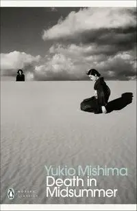 Death in Midsummer - Mishima Yukio