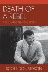 Death of a Rebel - Scott Donaldson