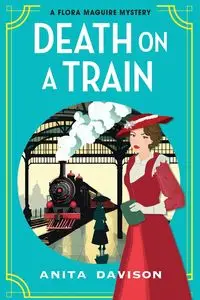 Death on a Train - Anita Davison