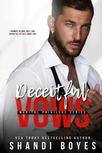 Deceitful Vows - Shandi Boyes