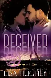 Deceived - Lisa Hughey