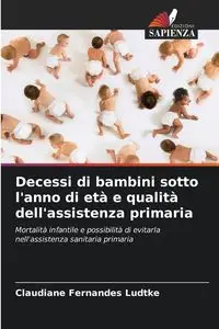 Decessi di bambini sotto l'anno di età e qualità dell'assistenza primaria - Fernandes Ludtke Claudiane