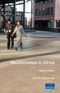 Decolonization in Africa - John D. Hargreaves