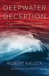 Deepwater Deception - Robert Kaluza