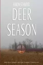 Deer Season - Aaron Stander