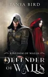 Defender of Walls - Tanya Bird