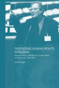 Defending Human Rights in Russia - Emma Gilligan