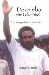 Dekeleba - the Lake Bird - Sarah Kende