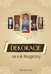 Dekoracje na rok liturgiczny - Piotr Krawczyk