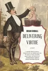 Delivering Virtue - Brian Kindall