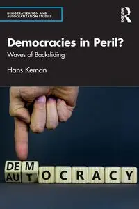 Democracies in Peril? - Hans Keman