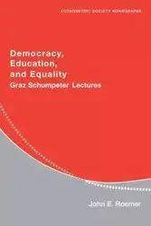 Democracy, Education, and Equality - John E. Roemer