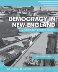 Democracy in New England - Jonathan L. Wharton