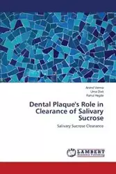 Dental Plaque's Role in Clearance of Salivary Sucrose - Verma Arvind