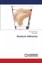 Denture Adhesive - Kumar Dharmesh