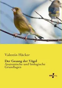 Der Gesang der Vögel - Valentin Häcker