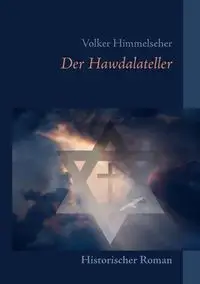 Der Hawdalateller - Himmelseher Volker