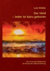 Der Held - Jeder ist dazu geboren - Müller Lutz