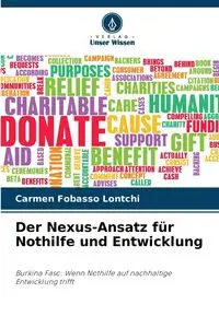 Der Nexus-Ansatz für Nothilfe und Entwicklung - Carmen Fobasso Lontchi