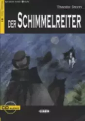 Der Schimmelreiter + CD - Theodor Storm