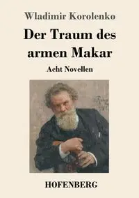 Der Traum des armen Makar - Korolenko Wladimir