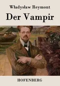 Der Vampir - Wladyslaw Reymont