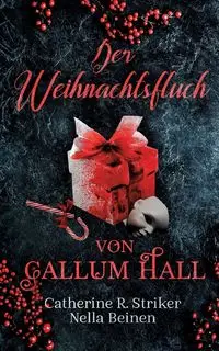 Der Weihnachtsfluch von Callum Hall - Nella Beinen