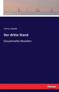 Der dritte Stand - Fanny Lewald