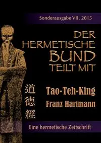 Der hermetische Bund teilt mit - Hartmann Franz