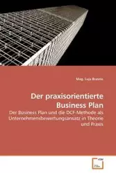 Der praxisorientierte Business Plan - Brasnic Mag. Luja