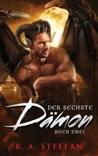 Der sechste Dämon - Steffan R. A.