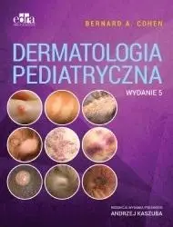 Dermatologia pediatryczna - B.A. Cohen