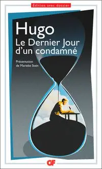 Dernier Jour d'un condamne - Victor Hugo